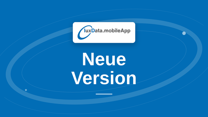 luxData.mobileApp 4.2.0 ist da